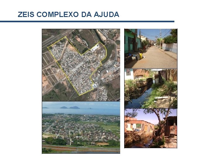 ZEIS COMPLEXO DA AJUDA 