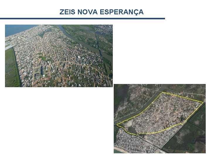 ZEIS NOVA ESPERANÇA 