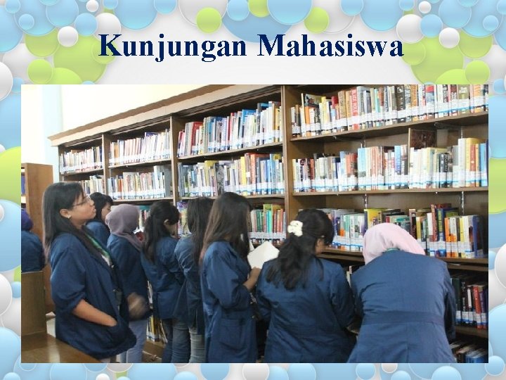 Kunjungan Mahasiswa 