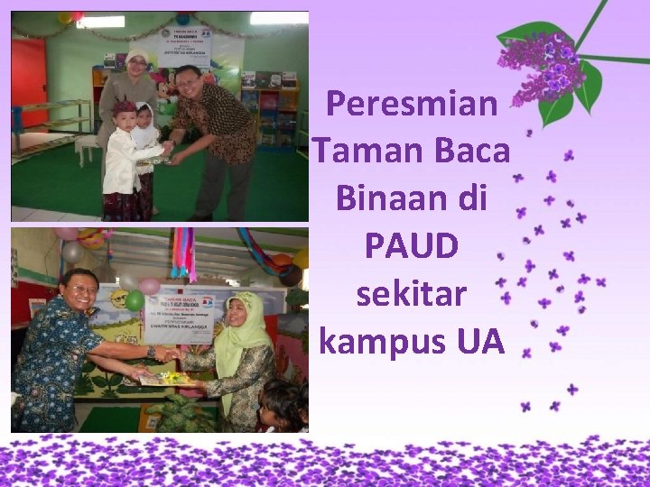 Peresmian Taman Baca Binaan di PAUD sekitar kampus UA 