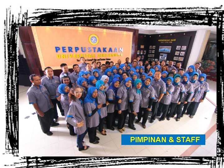 PIMPINAN & STAFF 