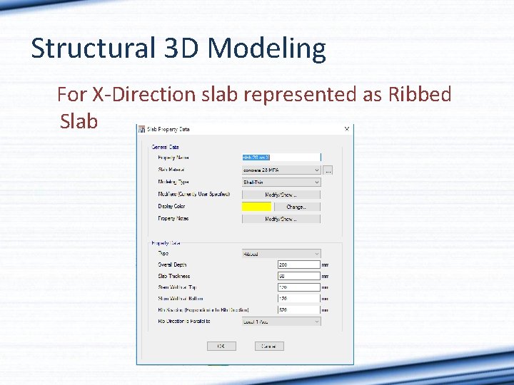 Structural 3 D Modeling For X-Direction slab represented as Ribbed Slab 