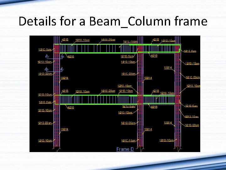 Details for a Beam_Column frame 