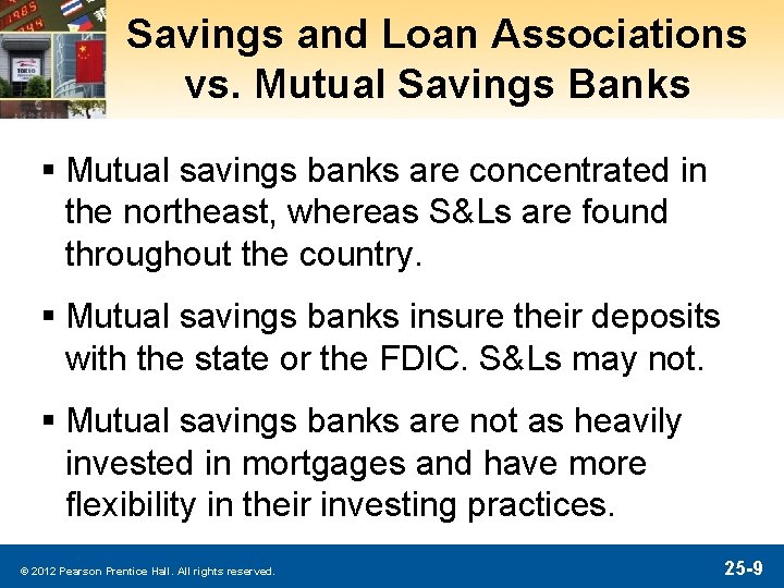 Savings and Loan Associations vs. Mutual Savings Banks § Mutual savings banks are concentrated