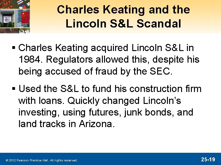 Charles Keating and the Lincoln S&L Scandal § Charles Keating acquired Lincoln S&L in