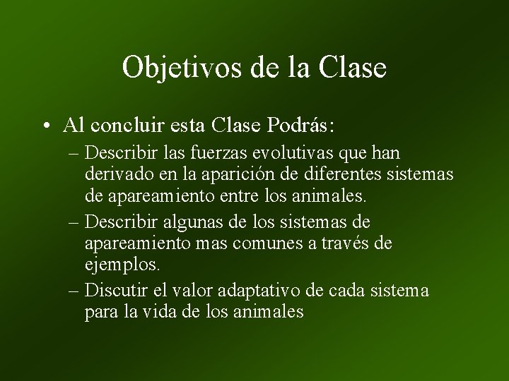 Objetivos de la Clase • Al concluir esta Clase Podrás: – Describir las fuerzas