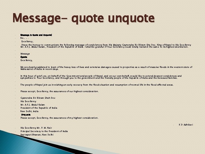 Message- quote unquote • • • • • • • (Message in Quote and