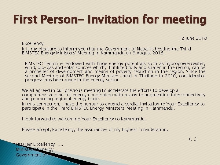 First Person- Invitation for meeting 12 June 2018 Excellency, It is my pleasure to