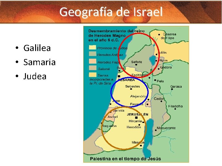 Geografía de Israel • Galilea • Samaria • Judea 