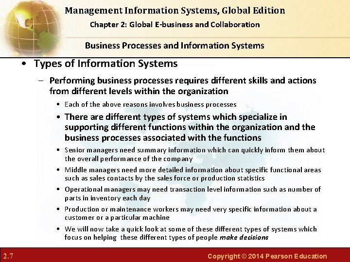 Management Information Systems, Global Edition Chapter 2: Global E-business and Collaboration Business Processes and