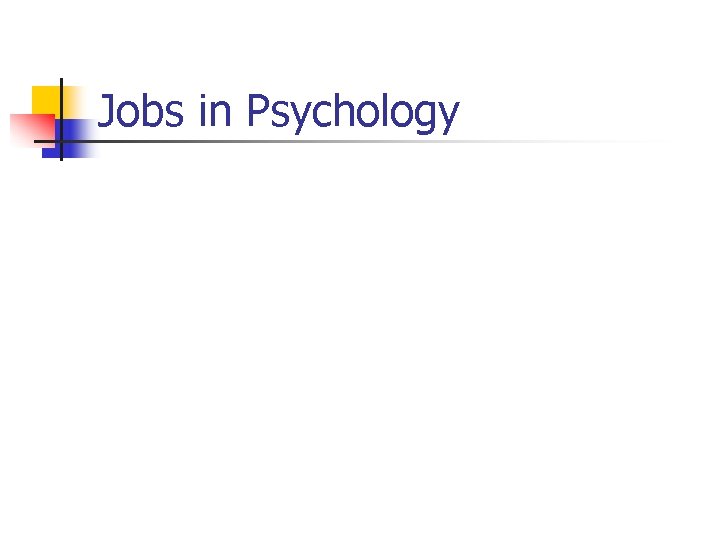 Jobs in Psychology 