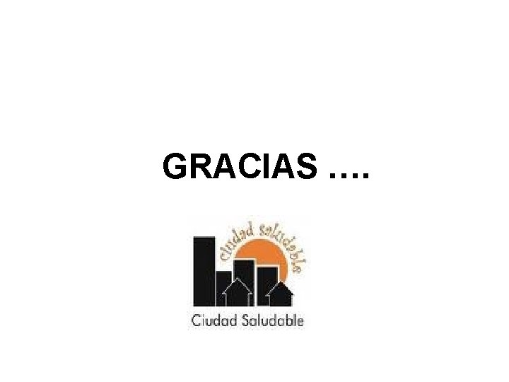 GRACIAS …. 