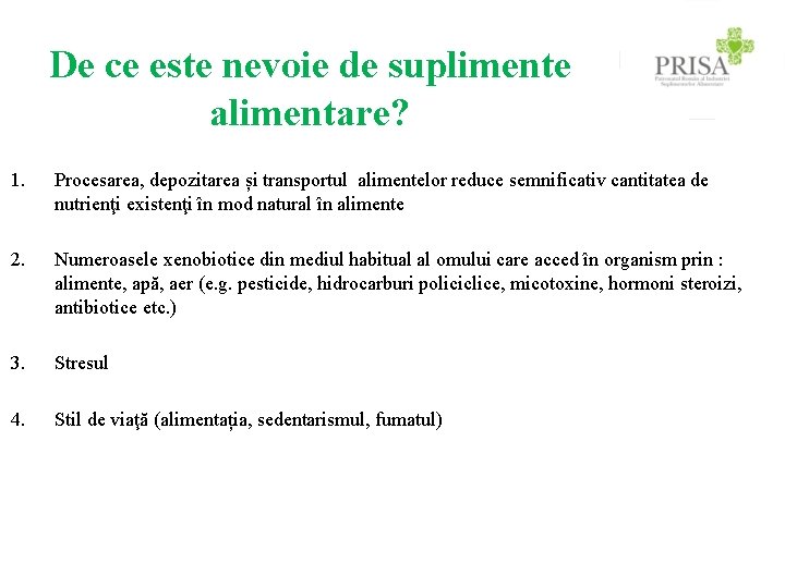 De ce este nevoie de suplimente alimentare? 1. Procesarea, depozitarea și transportul alimentelor reduce