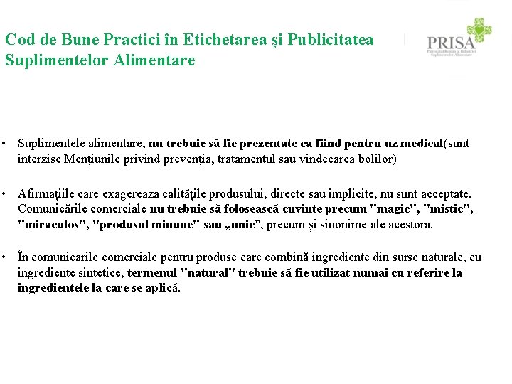 Cod de Bune Practici în Etichetarea și Publicitatea Suplimentelor Alimentare • Suplimentele alimentare, nu