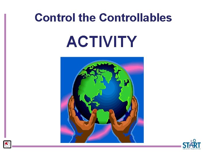 Control the Controllables ACTIVITY 