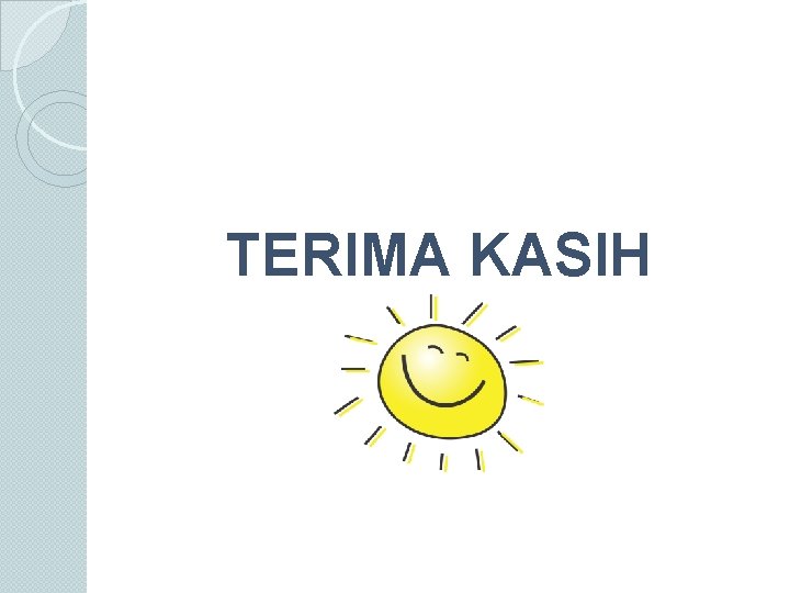 TERIMA KASIH 
