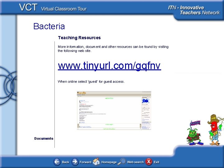 Bacteria Teaching Resources More information, document and other resources can be found by visiting