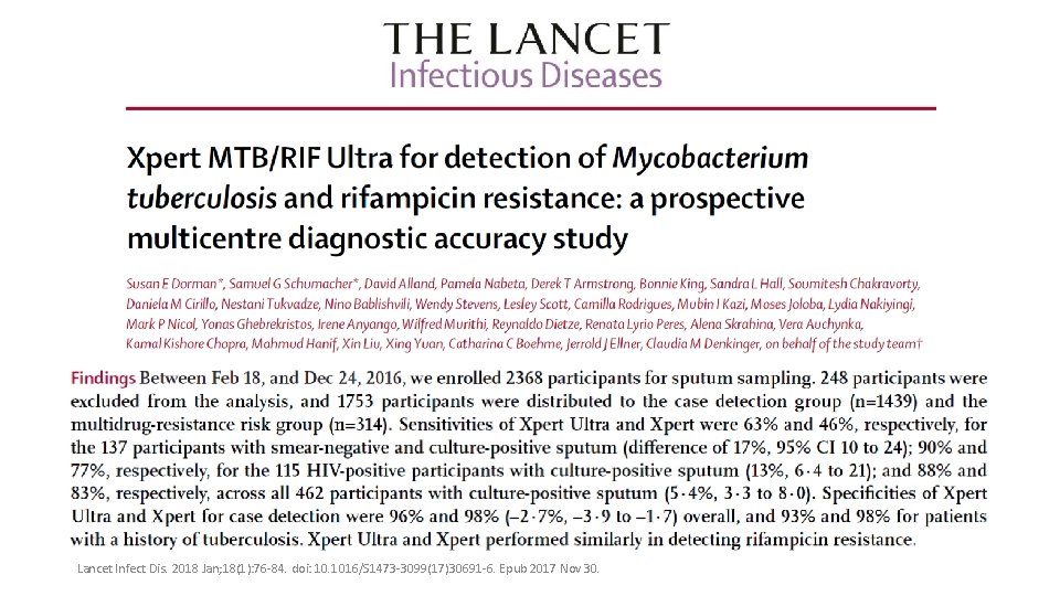 Lancet Infect Dis. 2018 Jan; 18(1): 76 -84. doi: 10. 1016/S 1473 -3099(17)30691 -6.