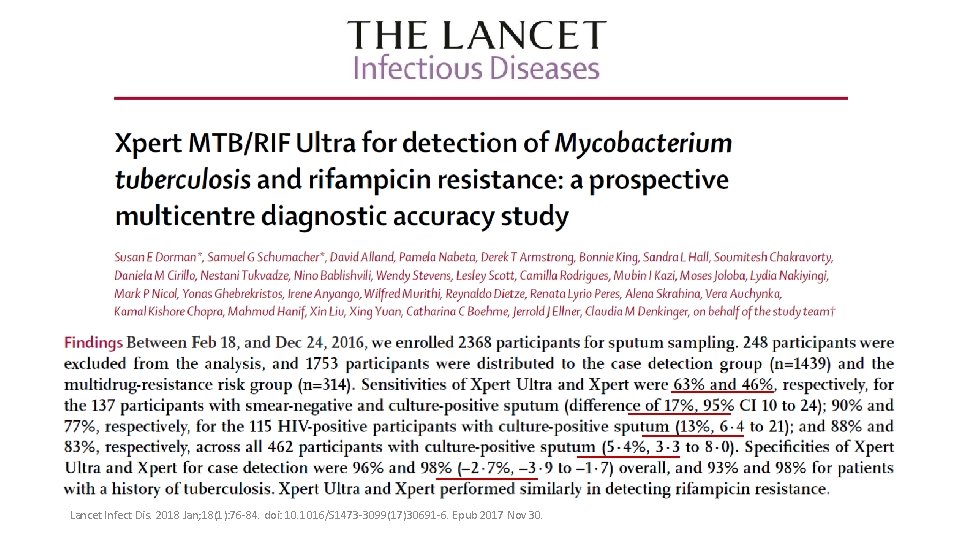 Lancet Infect Dis. 2018 Jan; 18(1): 76 -84. doi: 10. 1016/S 1473 -3099(17)30691 -6.