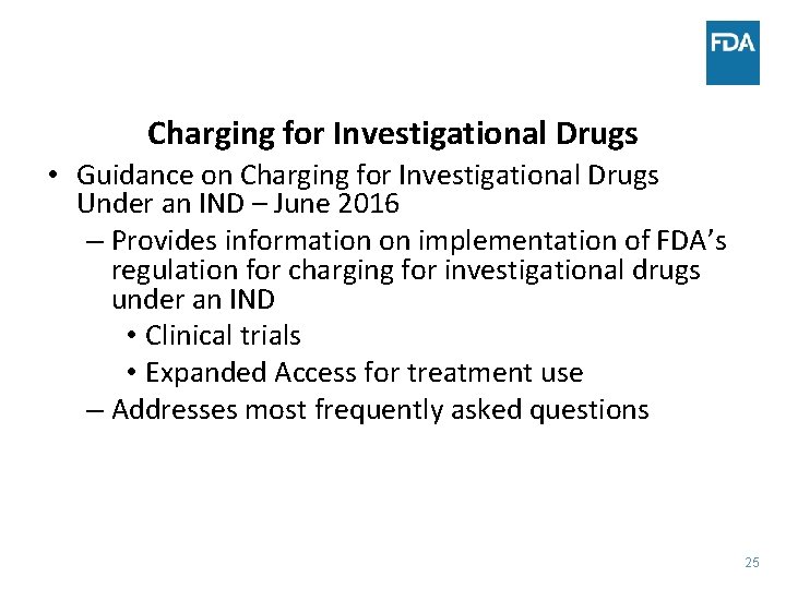 Charging for Investigational Drugs • Guidance on Charging for Investigational Drugs Under an IND