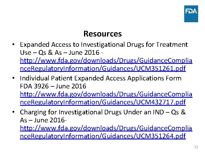 Resources • Expanded Access to Investigational Drugs for Treatment Use – Qs & As