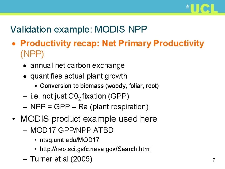 Validation example: MODIS NPP · Productivity recap: Net Primary Productivity (NPP) · annual net