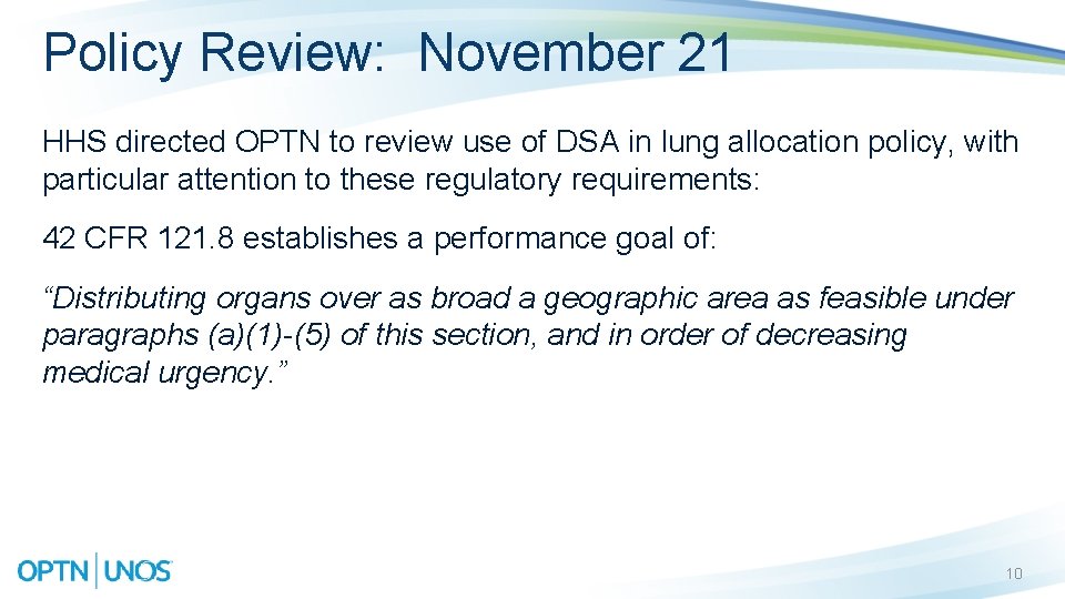 Policy Review: November 21 HHS directed OPTN to review use of DSA in lung