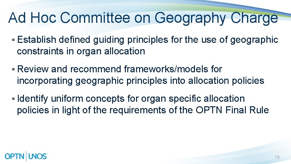 Ad Hoc Committee on Geography Charge § Establish defined guiding principles for the use