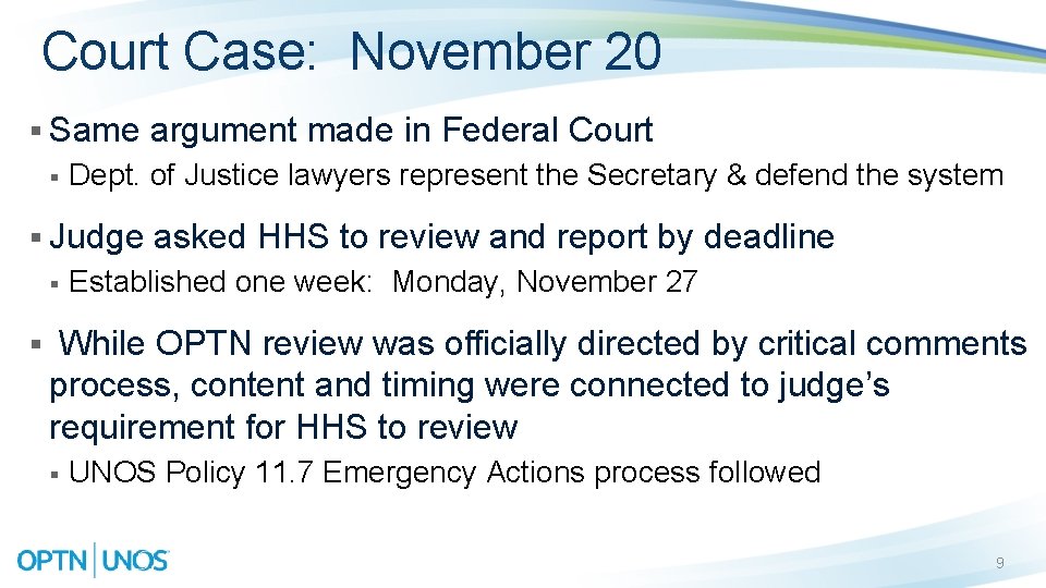 Court Case: November 20 § Same argument made in Federal Court § Dept. of