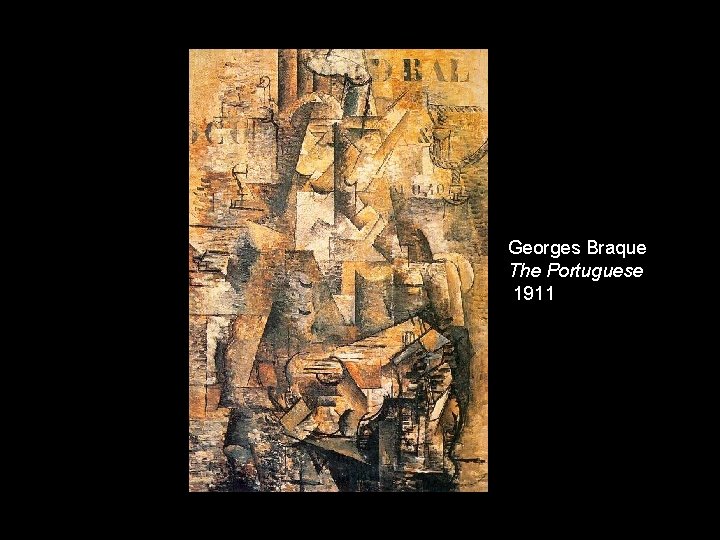 Georges Braque The Portuguese 1911 