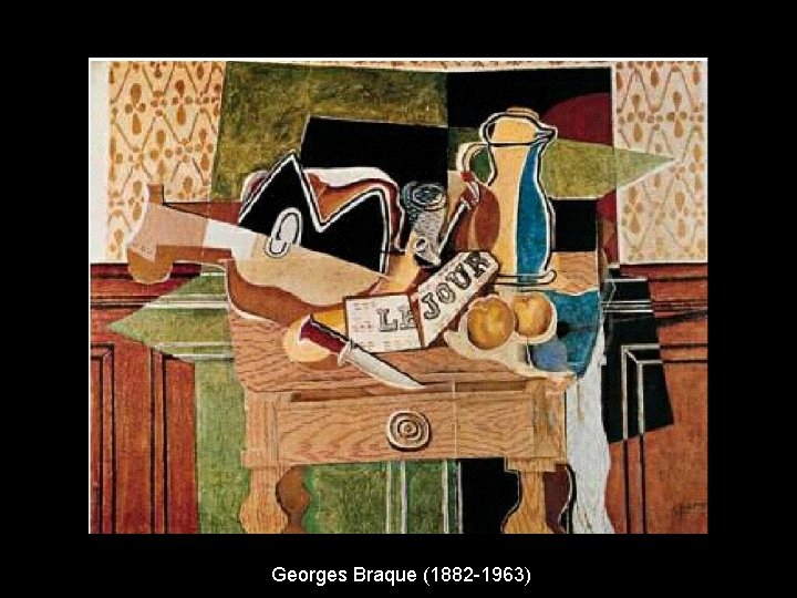 Georges Braque (1882 -1963) 