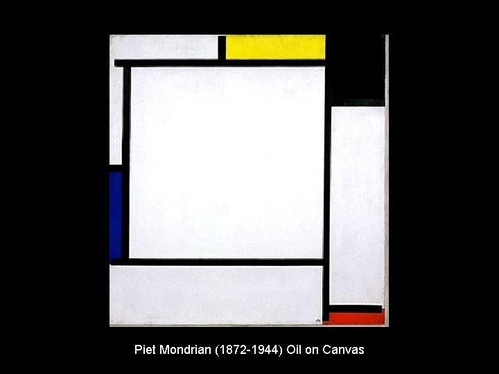 Piet Mondrian (1872 -1944) Oil on Canvas 