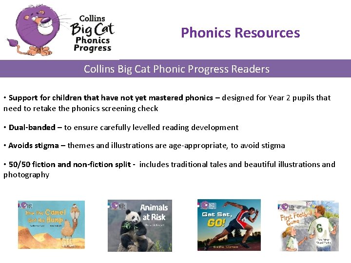 Phonics Resources Collins Big Cat Phonic Progress Readers • Support for children that have