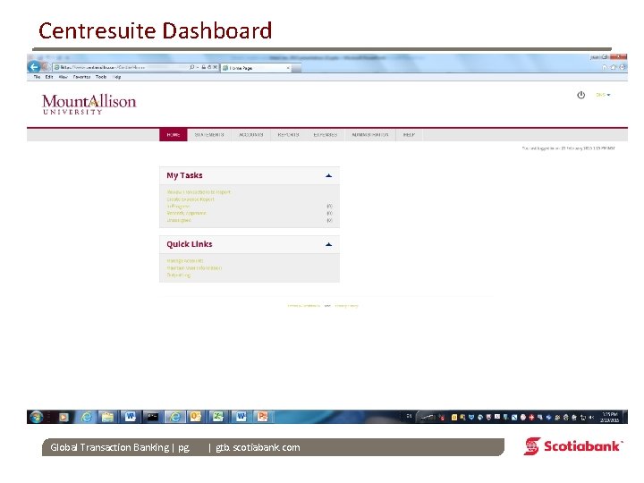 Centresuite Dashboard Global Transaction Banking | pg. | gtb. scotiabank. com 
