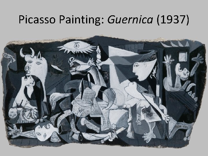 Picasso Painting: Guernica (1937) 