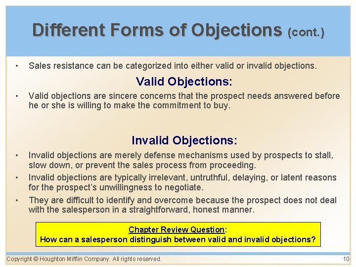 Different Forms of Objections (cont. ) • Sales resistance can be categorized into either Different Forms of Objections (cont. ) • Sales resistance can be categorized into either