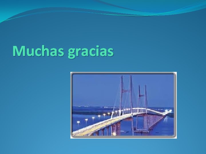 Muchas gracias 
