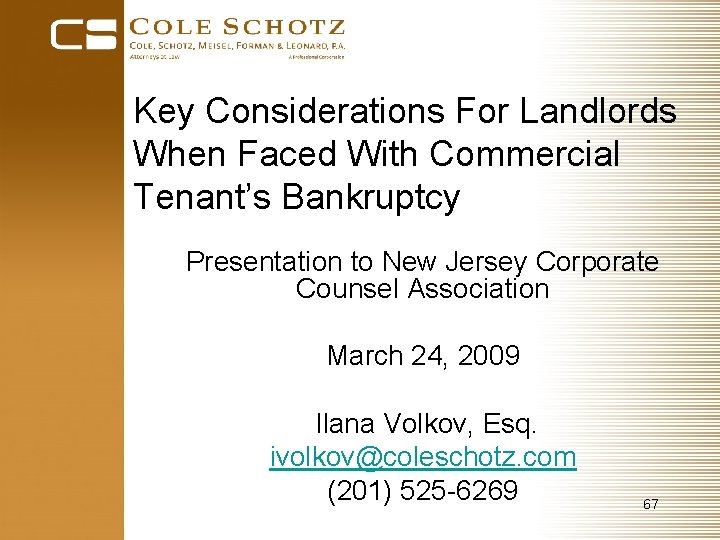 Key Considerations For Landlords When Faced With Commercial Tenant’s Bankruptcy Presentation to New Jersey
