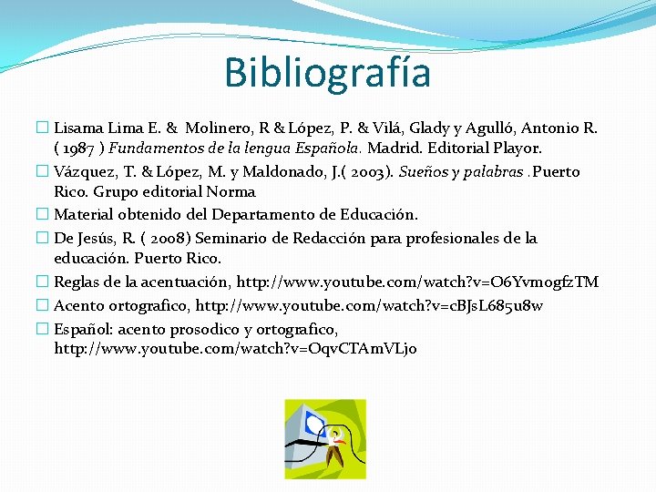 Bibliografía � Lisama Lima E. & Molinero, R & López, P. & Vilá, Glady