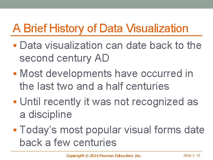 A Brief History of Data Visualization § Data visualization can date back to the