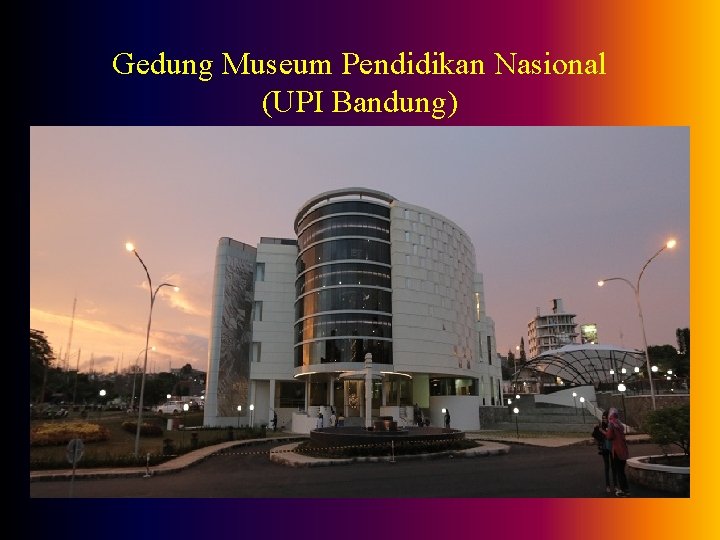 Gedung Museum Pendidikan Nasional (UPI Bandung) 