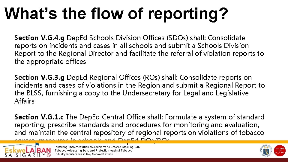 What’s the flow of reporting? Section V. G. 4. g Dep. Ed Schools Division