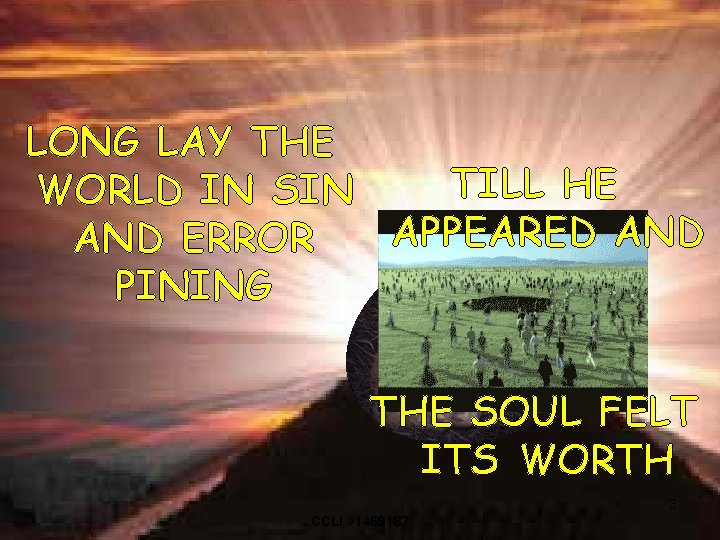 LONG LAY THE TILL HE WORLD IN SIN APPEARED AND ERROR PINING THE SOUL