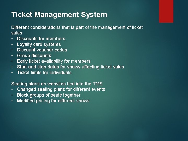 Ticket Management System Different considerations that is part of the management of ticket sales