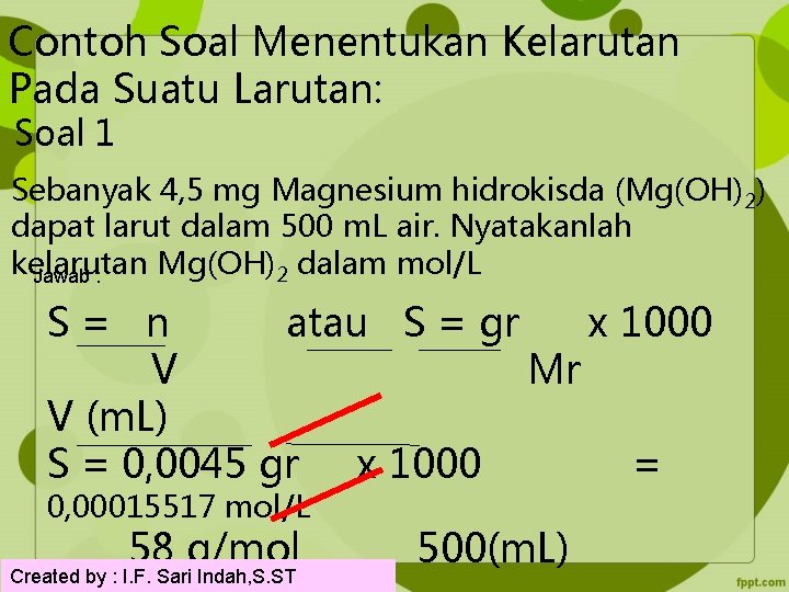 Contoh Soal Menentukan Kelarutan Pada Suatu Larutan: Soal 1 Sebanyak 4, 5 mg Magnesium