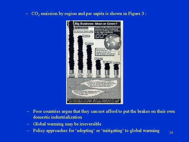 – CO 2 emission by region and per capita is shown in Figure 3