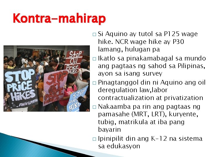 Kontra-mahirap Si Aquino ay tutol sa P 125 wage hike. NCR wage hike ay