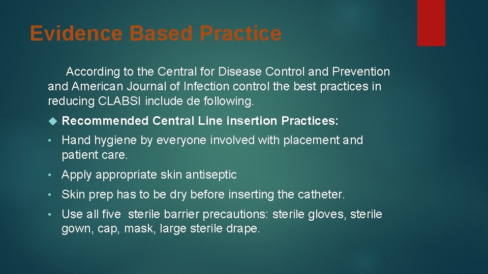 Evidence Based Practice According to the Central for Disease Control and Prevention and American