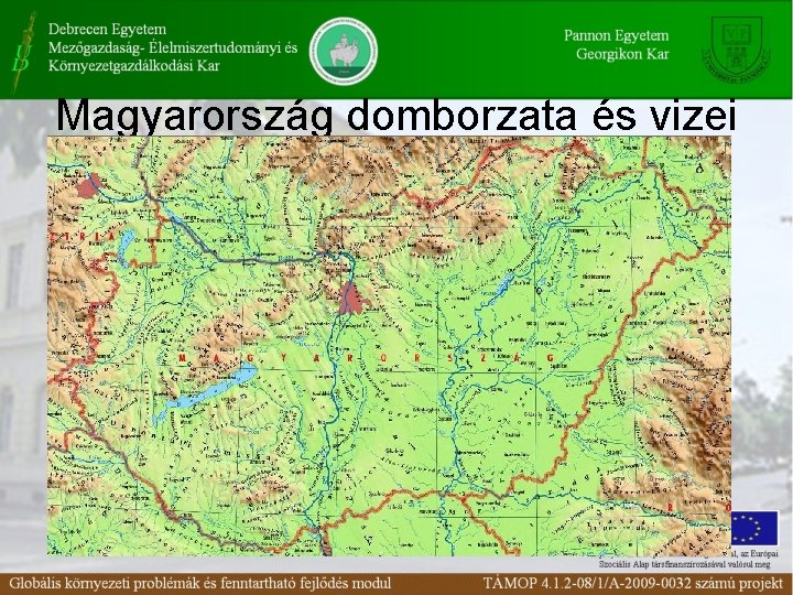 Magyarország domborzata és vizei 