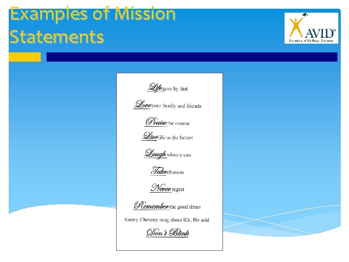 Examples of Mission Statements 